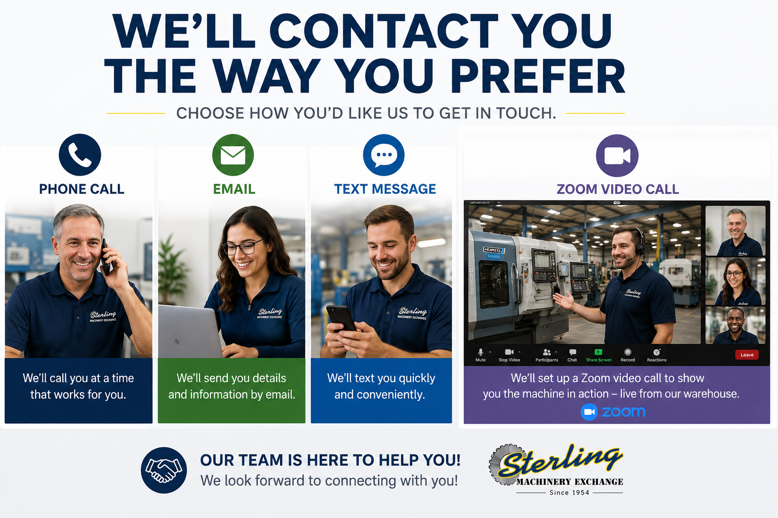 Choose phone call email text message or Zoom video call with Sterling Machinery Exchange