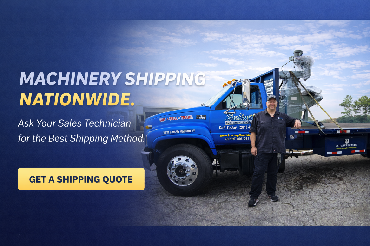 Get a machinery shipping quote nationwide from Sterling Machinery Exchange